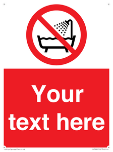 Custom Do not use this device in a bathtub shower or water-filled reservoir